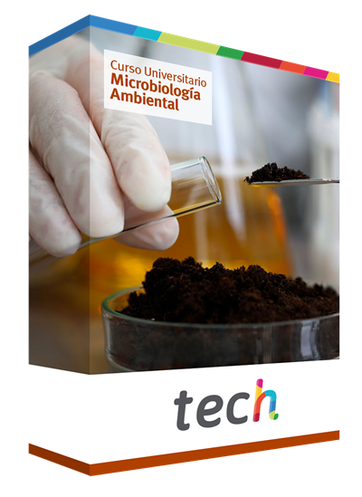 Curso Universitario en Microbiología Ambiental TECH España