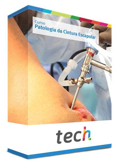 Curso de Patologia da Cintura Escapular - TECH Brasil